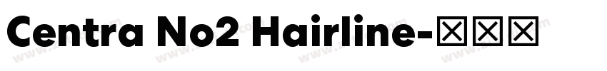 Centra No2 Hairline字体转换